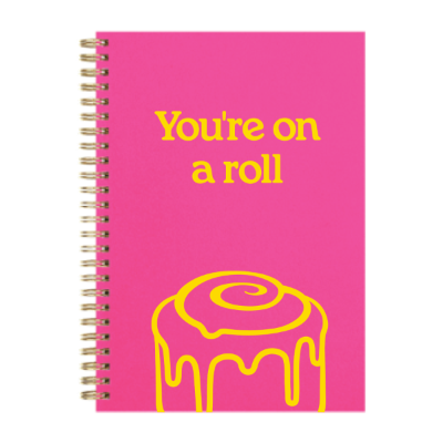 You're One A Roll 5.25x7.25 Journal