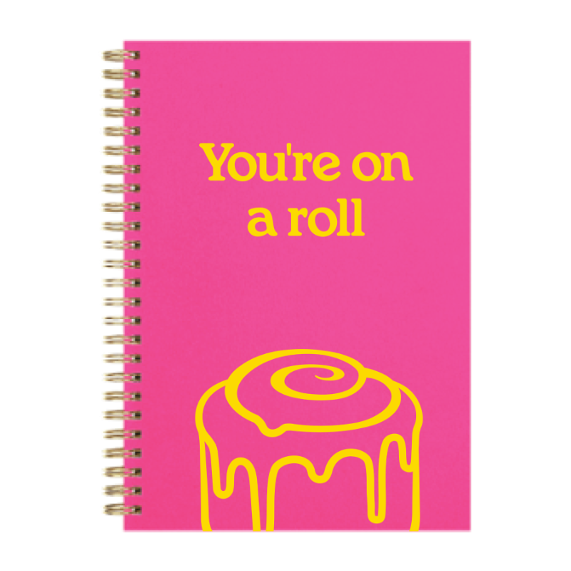 You're One A Roll 5.25x7.25 Journal